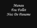Clip Manau - Feu Follet
