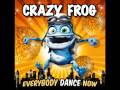 Clip Crazy Frog - Gonna Make You Sweat (Everybody Dance Now)