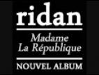Clip Ridan - Ah Les Salauds !