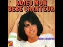 Clip Alain Chamfort - Adieu mon bébé chanteur