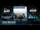 Clip Tony Bennett - Why Does It Have To Be Me