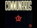 Clip The Communards - La Dolarosa