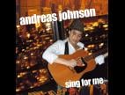 Clip Andreas Johnson - Sing For Me