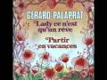 Clip Gerard Palaprat - Partir En Vacances