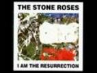 Clip The Stone Roses - I Am The Resurrection