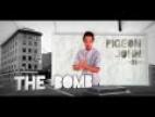 Clip Pigeon John - The Bomb (single)