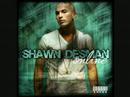 Clip Shawn Desman - Better Than Me