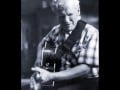 Clip Doc Watson - Down In the Valley To Pray
