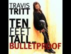 Clip Travis Tritt - Ten Feet Tall And Bulletproof (lp Version)