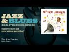 Clip Spike Jones - The Blue Danube