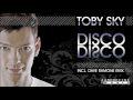 Clip Toby Sky - Disco Disco (Radio Mix)