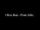 Clip Olivia Ruiz - Petite Fable