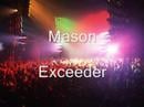 Clip Mason - Exceeder