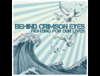 Clip Behind Crimson Eyes - Fighting For Our Lives (Album Version)