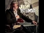 Clip Jeff Bridges - Everything But Love