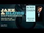 Clip Bobby Darin - Lazy River (2006 Remastered LP Version)