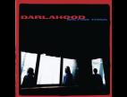 Clip Darlahood - Big Fine Thing (album Version)