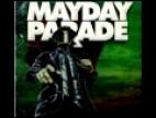 Clip Mayday Parade - Call Me Hopeless, But Not Romantic