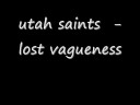 Clip Utah Saints - Lost Vagueness (oliver Lieb Mix)