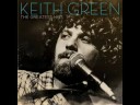 Clip Keith Green - There Is A Redeemer