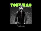 Clip TobyMac - Get Back Up