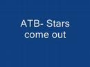 Clip ATB - Stars Come Out