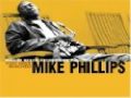 Clip Mike Phillips - Will You Stick With Me