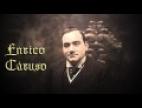 Clip Enrico Caruso - Mi Par DUdir Ancora