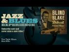 Clip Blind Blake - Too Tight Blues