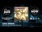 Clip Lena Horne - What Are You Doing New Year's Eve?