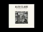 Clip Alex Clare - I Love You
