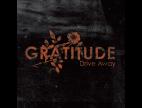 Clip Gratitude - Drive Away (Album Version)