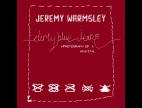Clip Jeremy Warmsley - Dirty Blue Jeans 