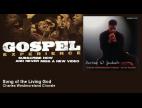 Clip Charles Westmoreland Chorale - Song of the Living God