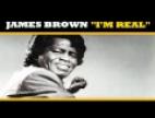 Clip James Brown - I'm Real