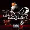 Clip Mike Jones - Still Tippin' (explicit Version)