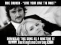 Clip Eric Church - Love Your Love The Most