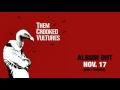 Clip Them Crooked Vultures - New Fang
