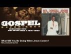 Clip Rev. Donzell Archie - What Will You Be Doing When Jesus Comes?