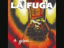 Clip La Fuga - A Golpes