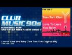 Clip Tom Tom Club - Love to Love You Baby
