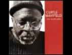 Clip Curtis Mayfield - Here But I'm Gone (album Version)