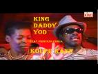 Clip King Daddy Yod - Koupé Kann