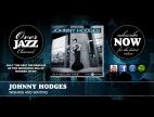 Clip Johnny Hodges - Wishing And Waiting (Hodges)