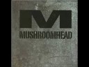 Clip Mushroomhead - Episode 29