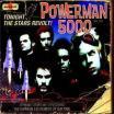 Clip Powerman 5000 - Tonight The Stars Revolt!