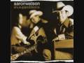 Clip Aaron Watson - Off the Record