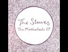 Clip The Staves - The Motherlode