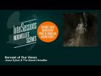 Clip Jesse Sykes & The Sweet Hereafter - Servant of Our Vision
