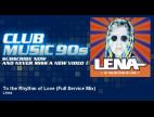 Clip Lena - To the rhythm of love